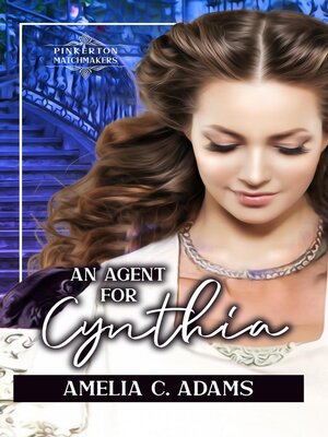 cover image of An Agent for Cynthia